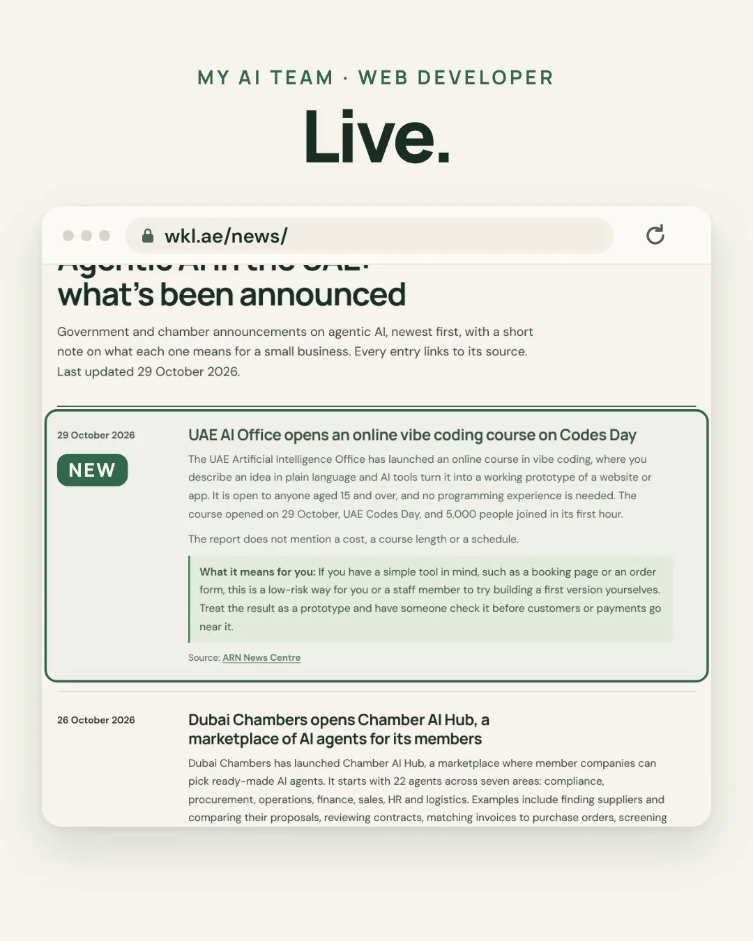 Slide 6: Live. The wkl.ae news page after the refresh, zoomed in on the new entry dated 29 October 2026, marked new: UAE AI Office opens an online vibe coding course on Codes Day.